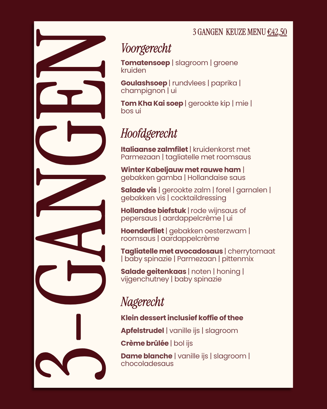 3-gangen keuzemenu €42,50