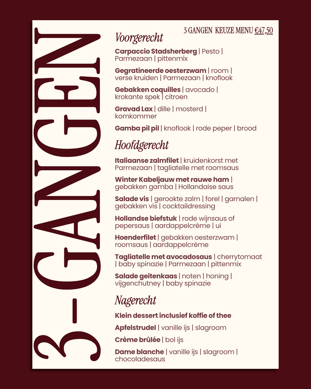 3-gangen keuzemenu €47,50
